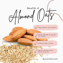 Load image into Gallery viewer, Almond Oats Exfoliator
